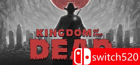 《死亡帝国（KINGDOM of the DEAD）》官方中文 v1.21 [中文/繁体/英文/日语]-心语项目网
