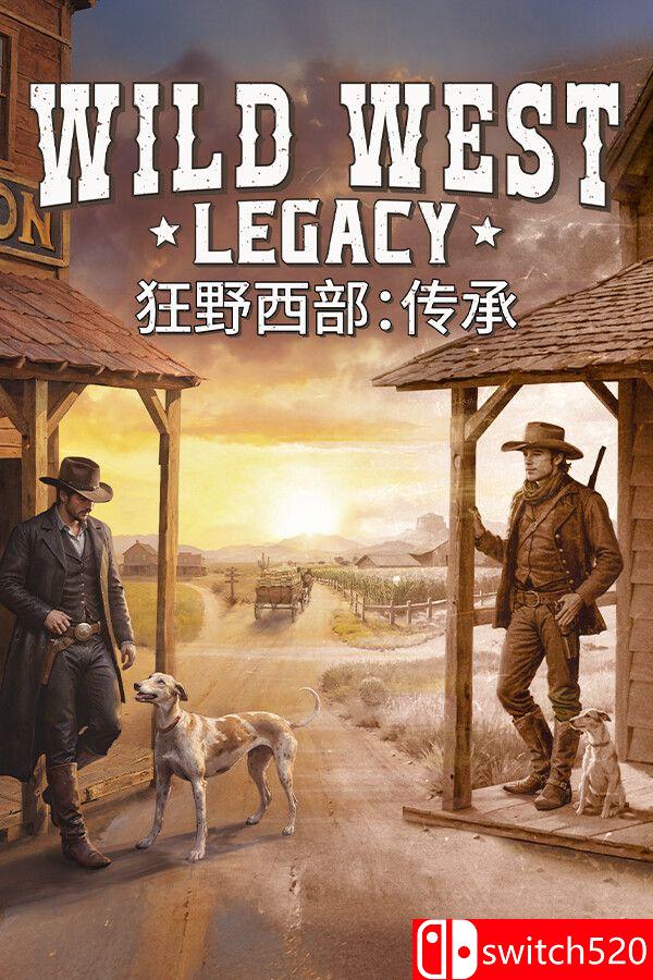 《狂野西部：传承（Wild West Legacy）》官方中文 [中文/英文]-心语项目网
